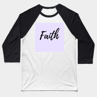 Faith - Purple Background Baseball T-Shirt